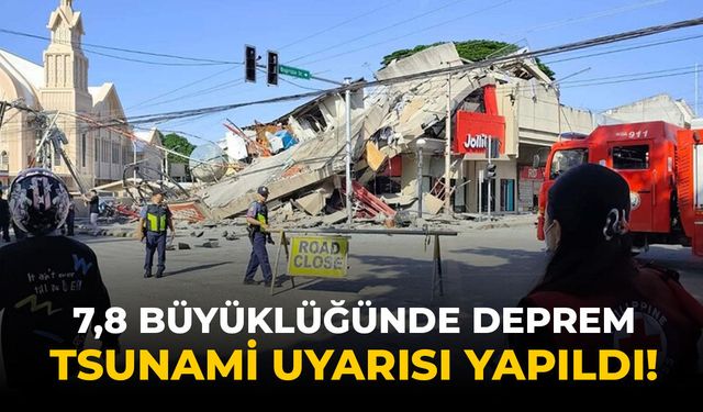 Filipinlerde 7.8 büyüklüğünde deprem