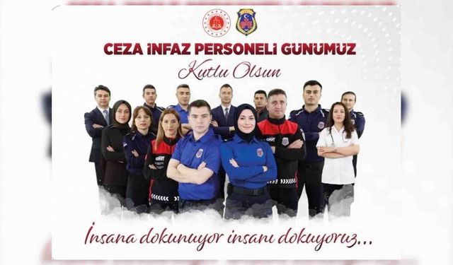 Bakanlıktan cezaevi personeline vefa mesajı