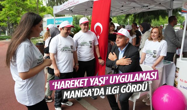 ‘Hareket yaşı’ uygulaması Manisa’da ilgi gördü