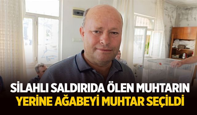 Manisa'da manidar seçim! Silahlı saldırıda ölen muhtarın ardından abisi seçildi