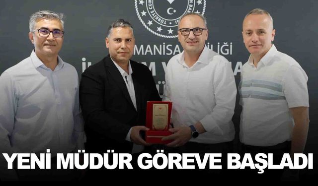 Manisa’nın ilçesinde değişim... Yeni müdür göreve başladı