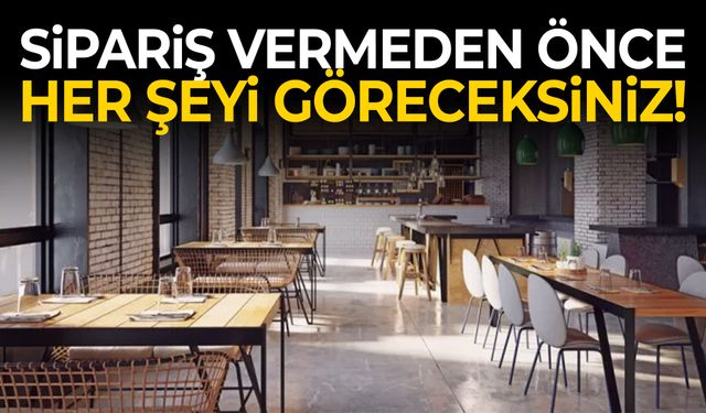 Sipariş vermeden önce her şeyi göreceksiniz! Yeni dönem başlıyor…