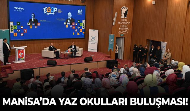 Manisa’da yaz okulları buluşması