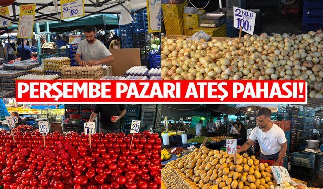 Perşembe Pazarı ateş pahası!