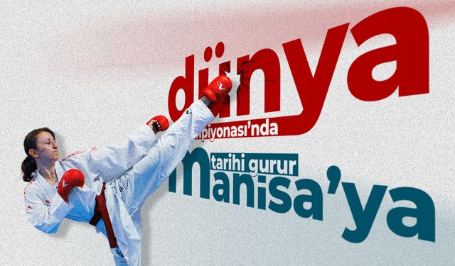 Üniversiteler dünya şampiyonasında parlayan Manisalı!