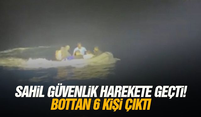 Sahil Güvenlik harekete geçti! Bottan 6 kişi çıktı