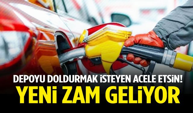 Depoyu doldurmak isteyen acele etsin! Yeni zam geliyor