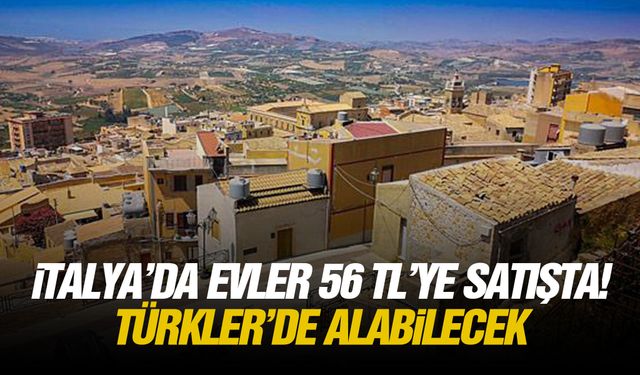 İtalya’da evler 56 TL’ye satışta! Türkler de alabilecek