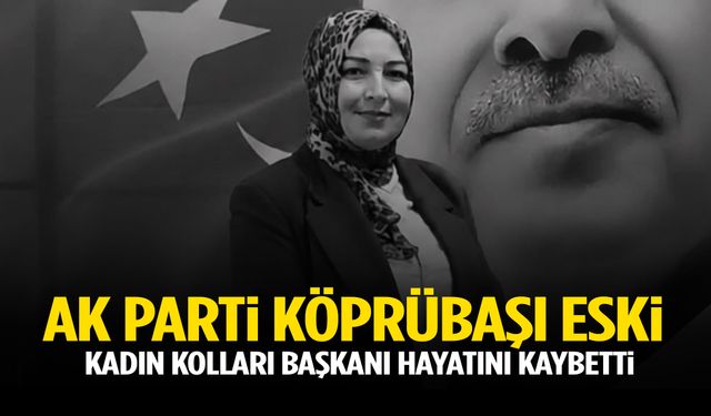 Manisa’da AK Parti’nin acı kaybı!
