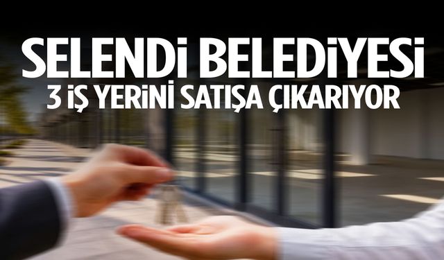 Selendi Belediyesi 3 iş yerini satışa çıkarıyor