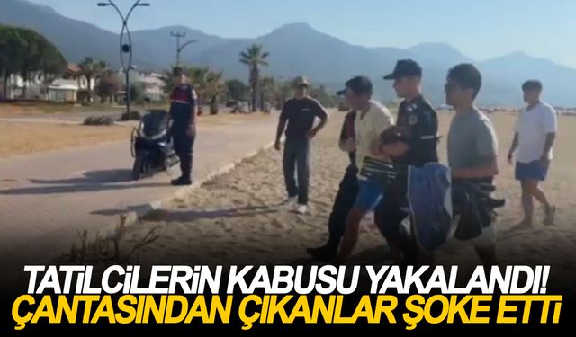 Tatilcilerin kabusu yakalandı! Çantasından çıkanlar şoke etti