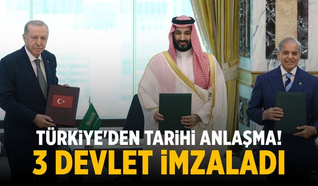 Türkiye'den tarihi anlaşma! 3 devlet imzaladı...