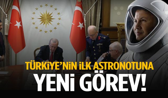 Türkiye’nin ilk astronotuna yeni görev