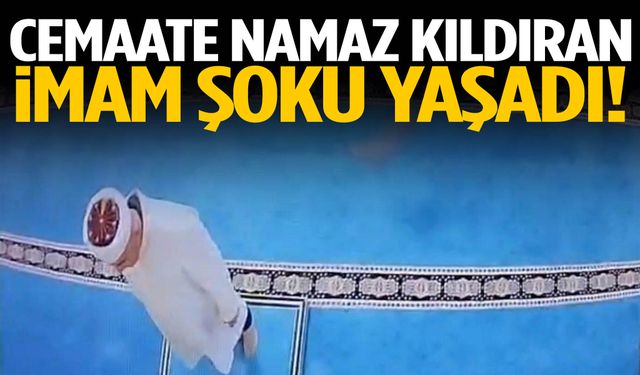 Cemaate namaz kıldıran imam şoku yaşadı!