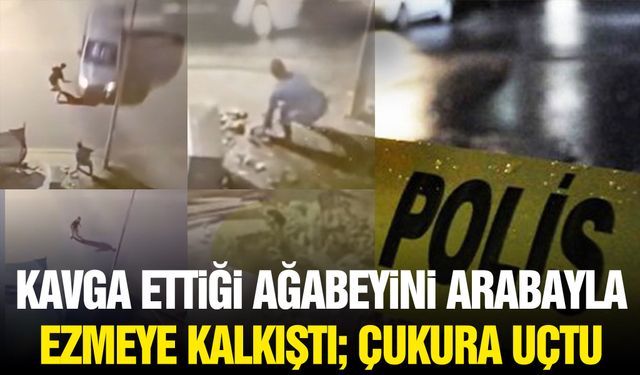 Kavga ettiği ağabeyine araçla çarptı, çukura uçtu