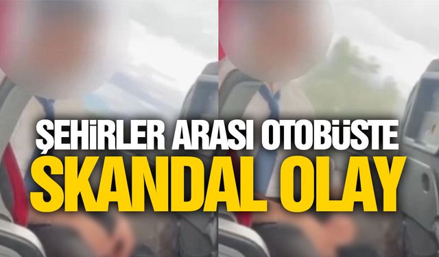 Şehirlerarası otobüste skandal görüntüler: Yolcuya bakıp...