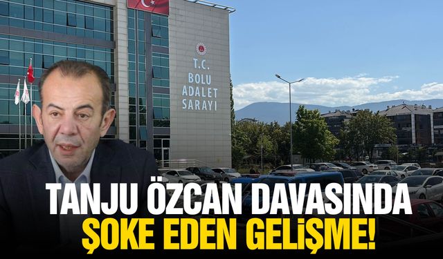 Tanju Özcan davasında şoke eden gelişme!