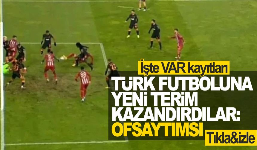 Sivasspor - Galatasaray karşılaşması VAR kayıtları açıklandı!