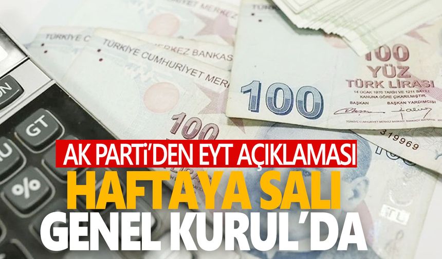 EYT için AK Parti'den açıklama!