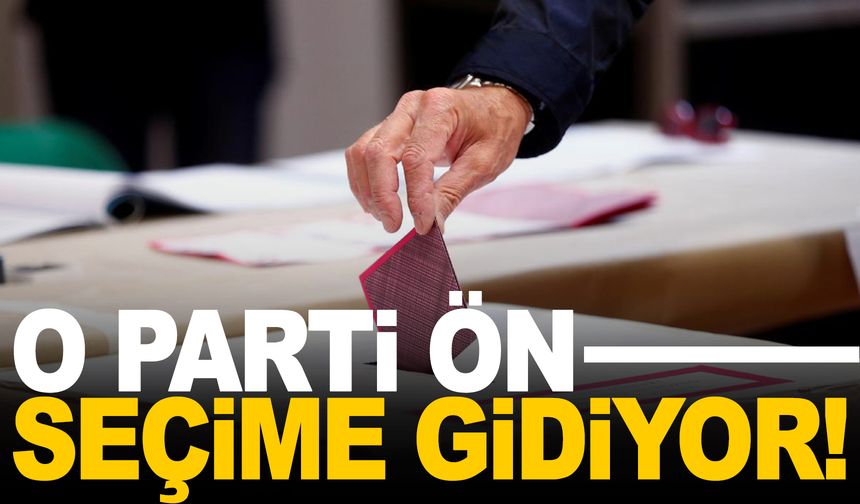 O parti Manisa’da ön seçim yapacak!