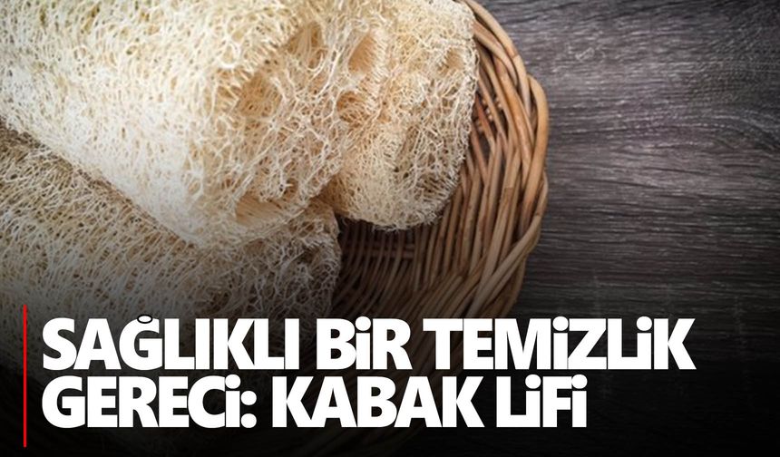 Kabak lifi nedir, nerelerde kullanılır?