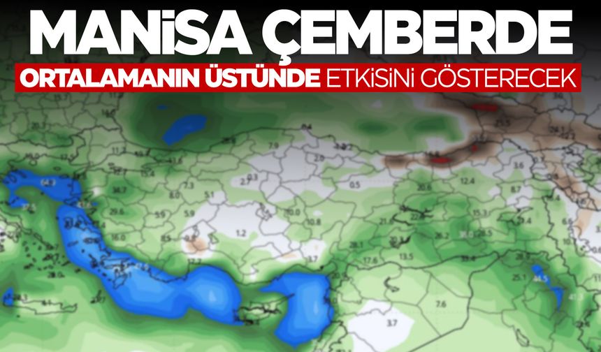 Kış haberi... Manisa çembere alındı! Normalin üstünde...