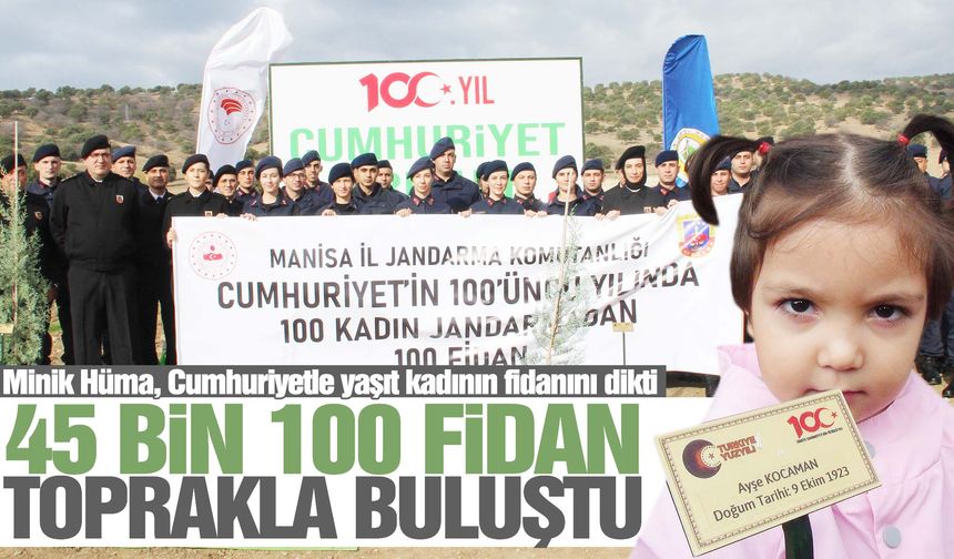 Manisa’da “100. Yıl Cumhuriyet Ormanı” oluşturuldu