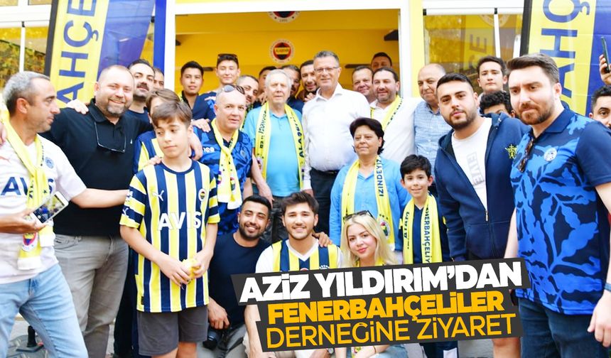 Aziz Yıldırım Manisa’da Fenerbahçeliler Derneği’ni ziyaret etti!