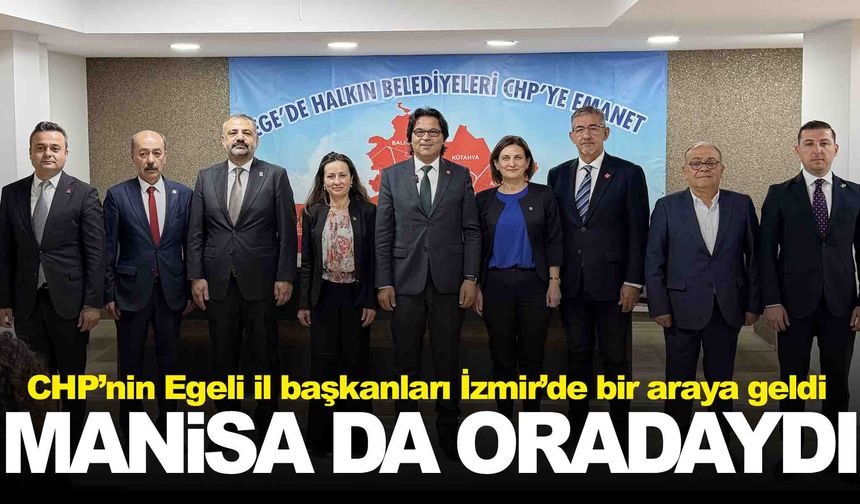 CHP’li başkanlar İzmir’de buluştu