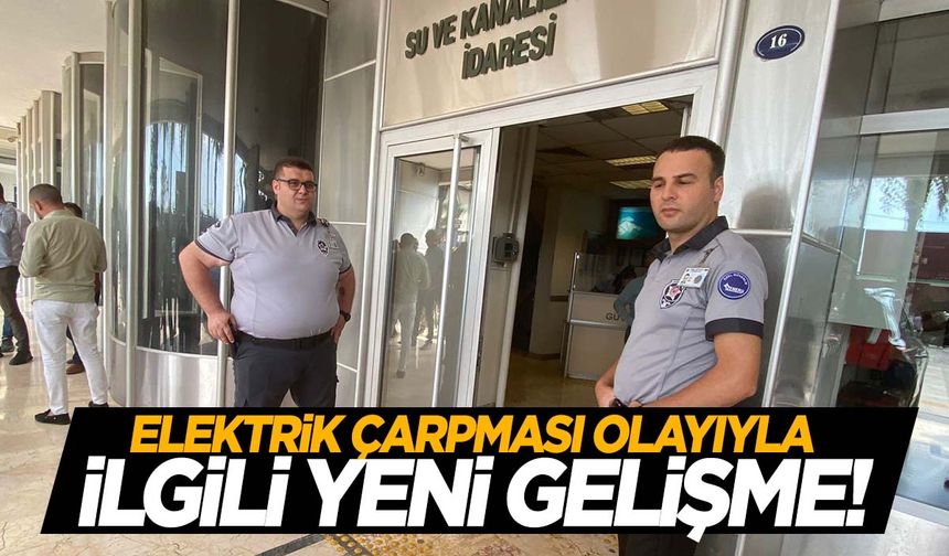 İzmir'deki elektrik çarpması olayı ile ilgili yeni gözaltılar