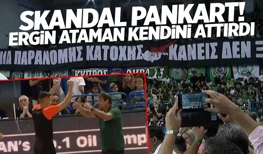 Ergin Ataman Pankart Olayı: Panathinaikos-Maccabi Tel Aviv Maçında Açılan Pankart