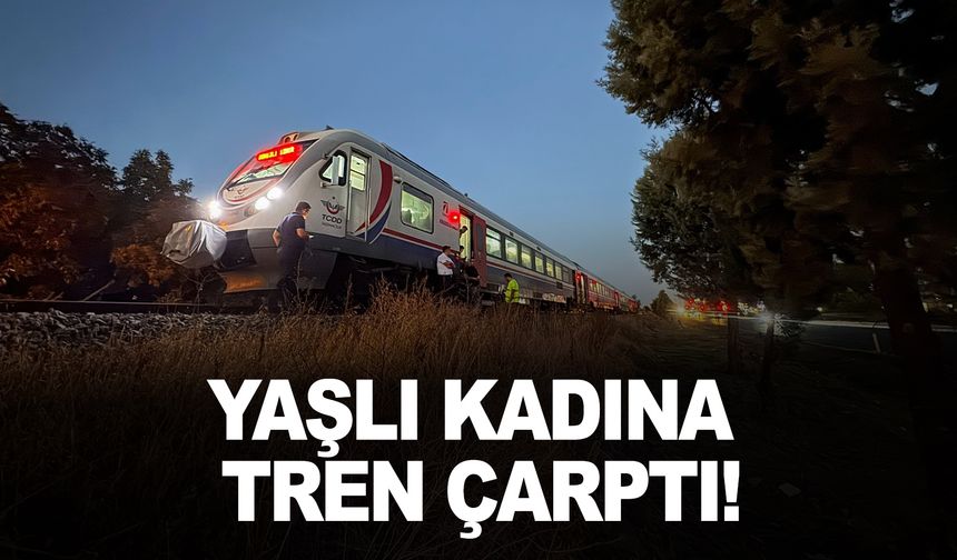 Aydın'da raylardan geçen kadına tren çarptı!