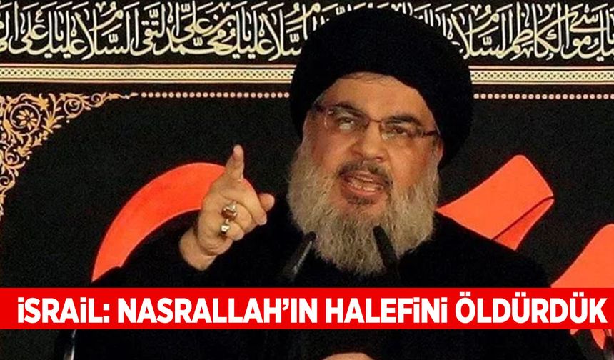 İsrail, Hizbullah liderinin halefini öldürdü