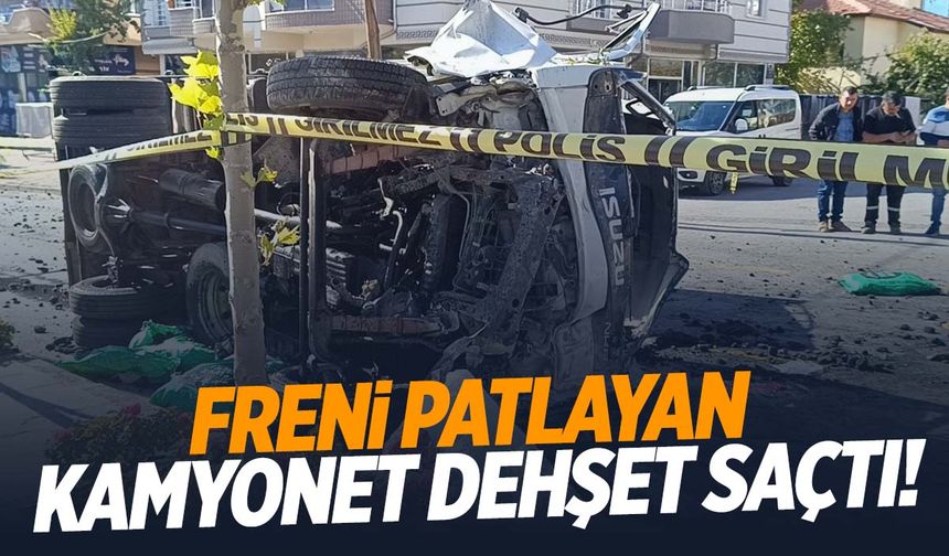 Kayseri’de freni patlayan kamyonet can aldı