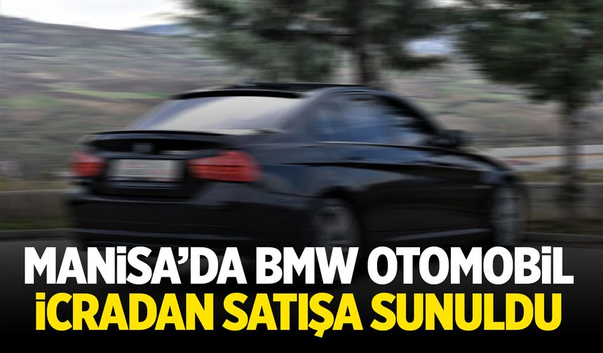 Manisa’da İcradan Satılık BMW Otomobil!