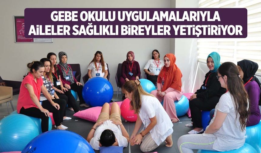 Sağlık Müdürü Uzm Dr. Karaca "Gebe Okulu"nu anlattı