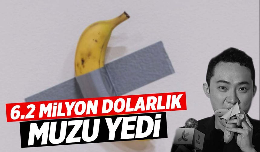 6.2 milyon dolarlık duvara bantlanmış muzu yedi!