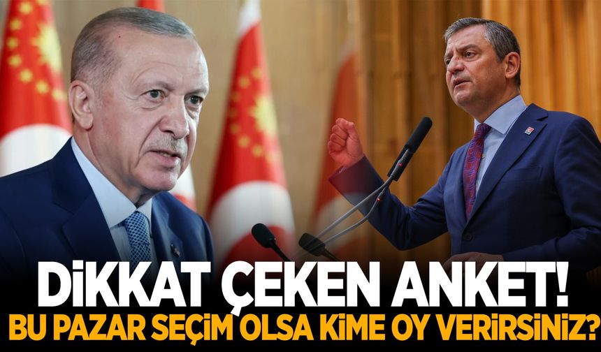 Dikkat çeken anket! AK Parti mi yoksa CHP mi önde?