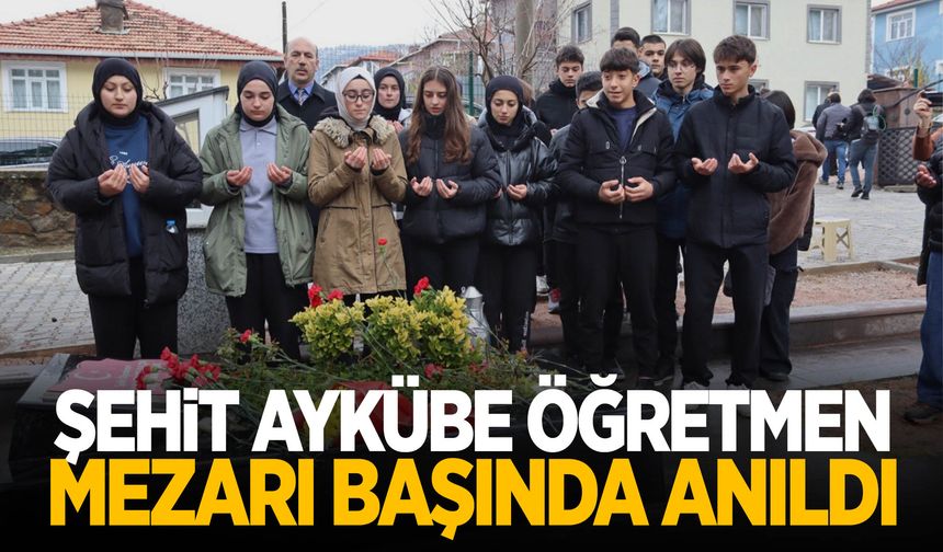 Şehit Öğretmen Şenay Aybüke Yalçın mezarı başında dualarla anıldı