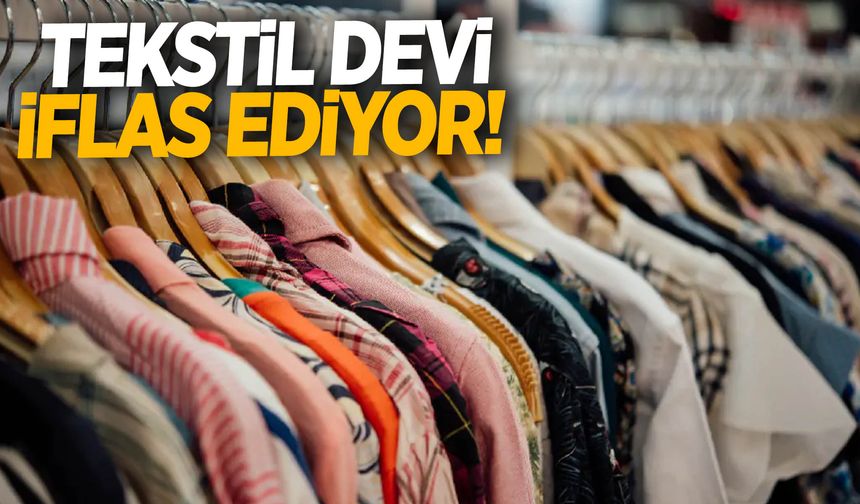 80 Yıllık tekstil devi iflas ediyor: 800 mağaza kapanacak