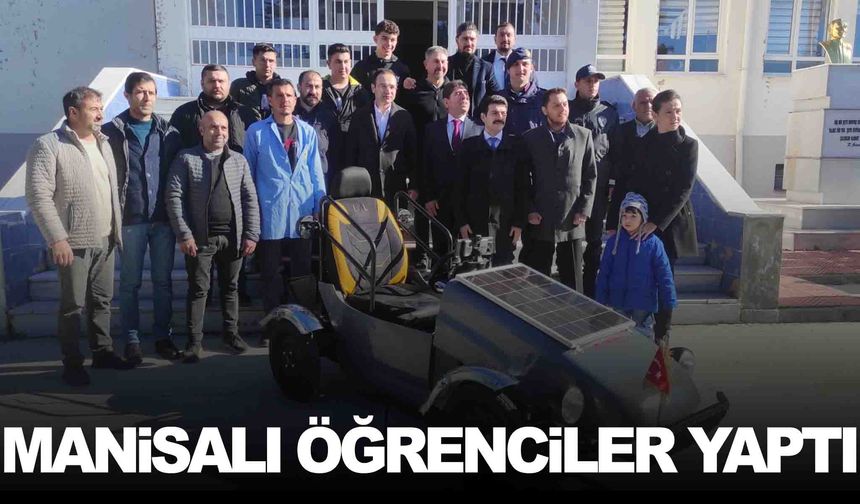 Manisalı öğrenciler elektrikli araç üretti!