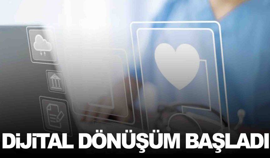 Sağlıkta dijital dönem başladı… Açıklama Manisa’dan