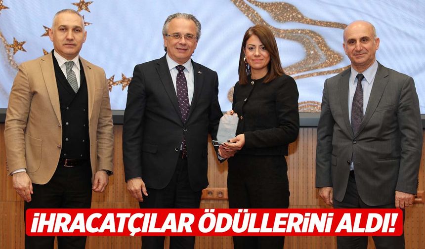 İhracatçılar ödüllerini aldı