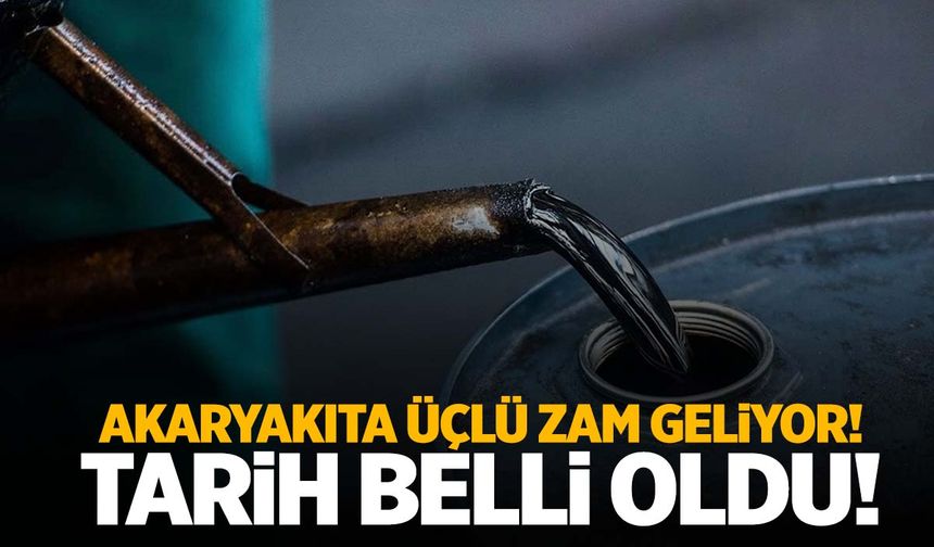 Akaryakıta üçlü zam yolda! Benzin, motorin ve otogaz…