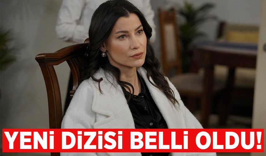 Müjde Uzman’ın yeni dizisi belli oldu!