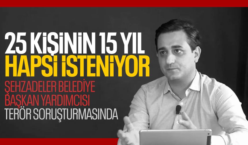 Şehzadeler Belediyesi'ne uzanmıştı... Melih Morsünbül ve 25 kişi hakkında 15 yıl hapis istendi