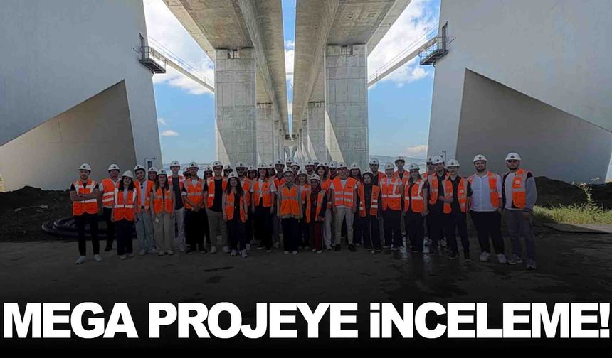 MCBÜ’lü genç mühendis adaylarından mega projeye inceleme!