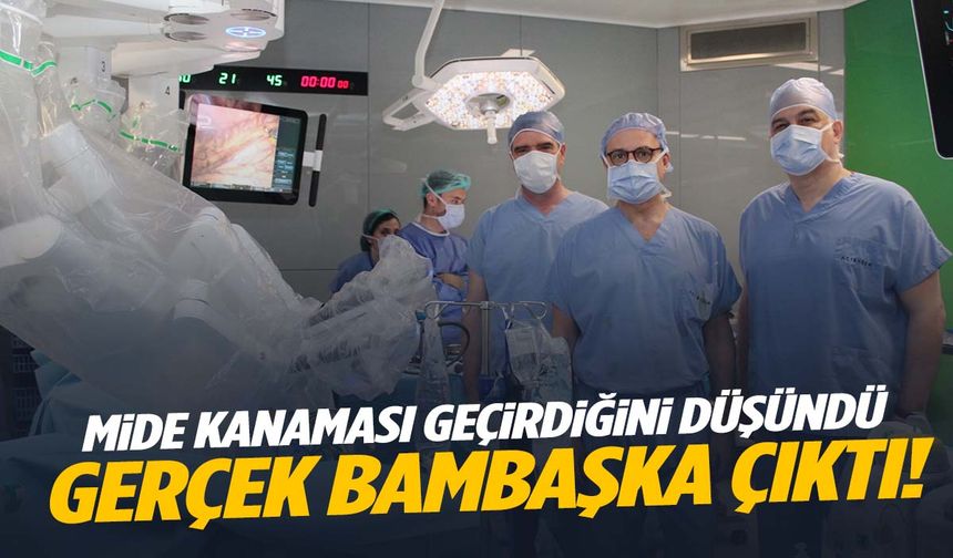 Mide kanaması geçirdiğini düşünen Manisalı genç adam hastaneye gidince şok yaşadı!