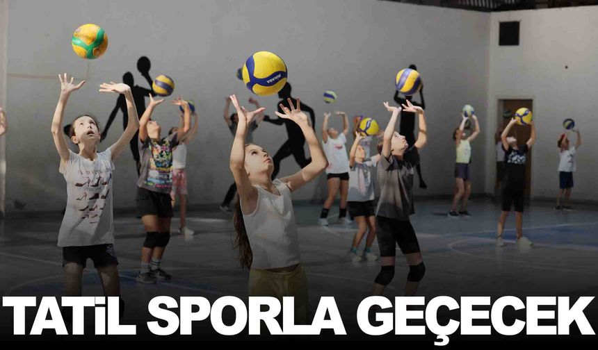 Manisa’nın 17 ilçesinde yaz tatili sporla geçecek