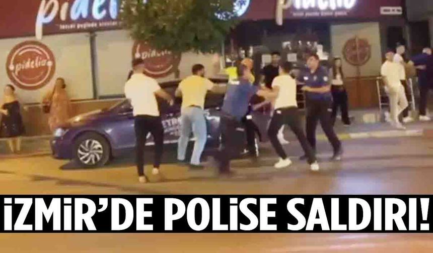 İzmir’de polise saldırdılar… 2 zanlı tutuklandı!